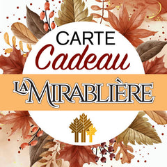 Carte-cadeau La Mirablière